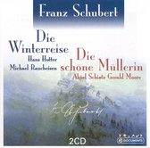 Schubert: Die Winterreise; Die Schöne Müllerin