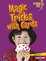 Lightning Bolt Books ® — Magic Tricks - Magic Tricks with Cards
