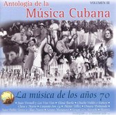 Antologia de la Musica Cubana: La Musica de los Anos, Vol. 7