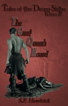 Tales of the Dearg-Sidhe 2 - Great Queen's Hound Volume II of Tales of the Dearg-Sidhe
