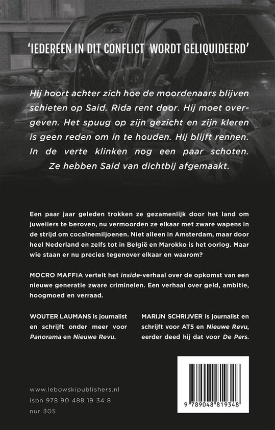 Achterkant boek 'Mocro Maffia' met de tekst 'Iedereen in dit conflict wordt geliquideerd'.