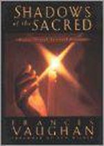 Shadows of the Sacred