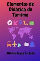 Elementos de Didática- Elementos de Didática de Turismo
