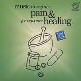 Music Therapy: Music to Reduce Pain & For Advance Healing