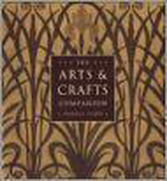 The Arts and Crafts Companion The Arts and Crafts Companion