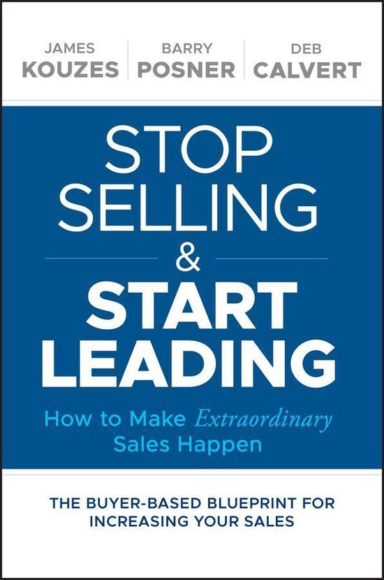 Stop Selling and Start Leading - cover