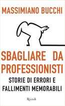 Sbagliare da professionisti