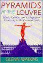 Pyramids at the Louvre - Music, Culture & Collage from Stravinsky to the Postmodernists