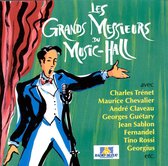 Les Grands Messieurs Du Music-Hall 1930-1943