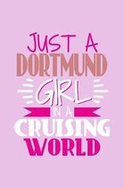 Just A Dortmund Girl In A Cruising World