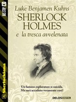 Sherlockiana - Sherlock Holmes e la tresca avvelenata