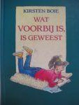 Wat voorbij is, is geweest