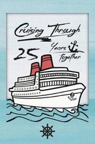 25th Anniversary Cruise Journal
