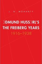 Edmund Husserl's Freiburg Years: 1916-1938