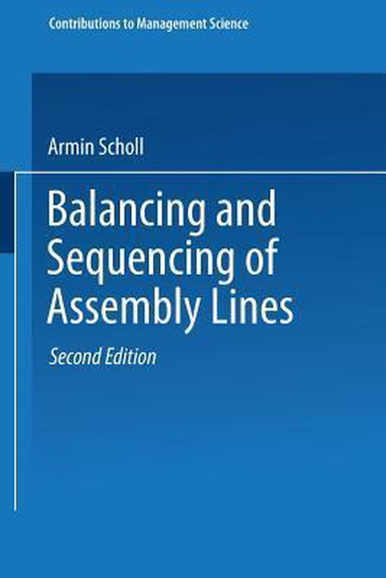 Balancing And Sequencing Of Assembly Lines 9783790811803 Armin