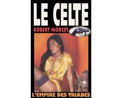 Le Celte - L'Empire des Triades