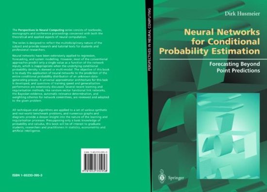 Perspectives in Neural Computing- Neural Networks for Conditional ...