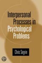 Interpersonal Process in Psychological Problems