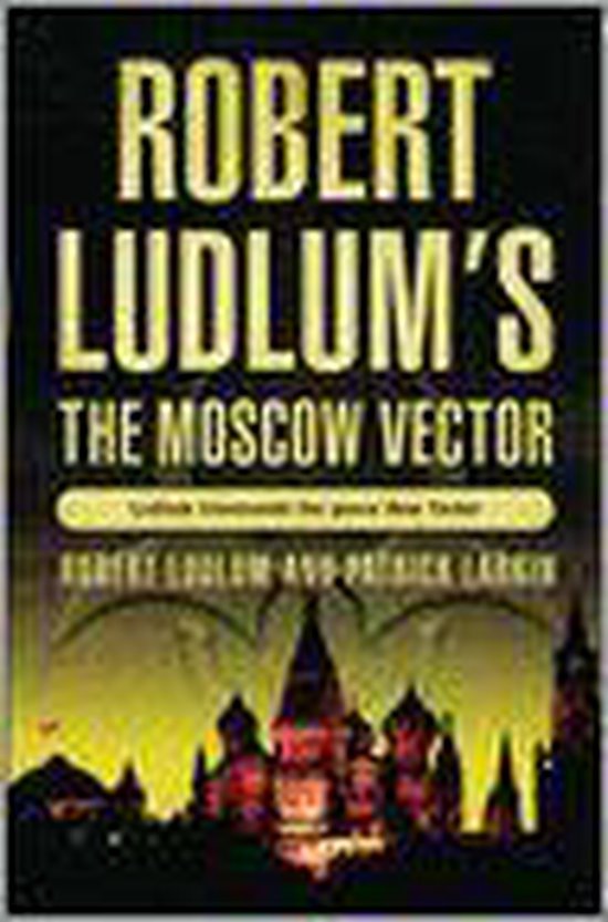 Robert Ludlum's The Moscow Vector - cover