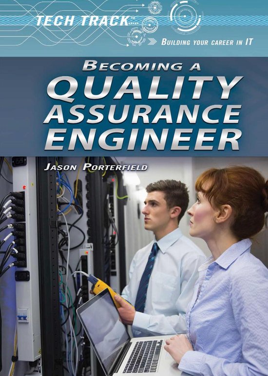 Tech Track: Building Your Career in IT - Becoming a Quality  ... - cover