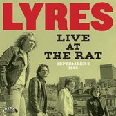 Lyres - Live At T He Rat, September 3, 1980 (LP)