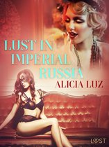 LUST - Lust in Imperial Russia - Erotic Short Story