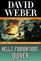 Safehold 8 - Hell's Foundations Quiver