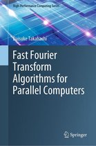 High-Performance Computing Series 2 - Fast Fourier Transform Algorithms for Parallel Computers