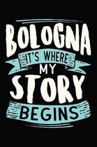 Bologna It's where my story begins