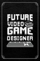 Future Video Game Designer