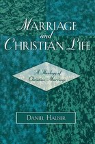Marriage And Christian Life