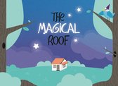 The Magical Roof