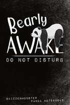 Bearly Awake - Do Not Disturb