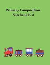 Primary Composition Notebook K-2