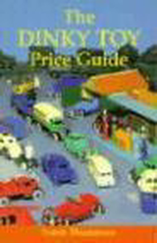 The Dinky Toy Price Guide, Frank Thompson 9780713642452 Boeken