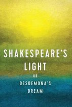 Shakespeare's Light
