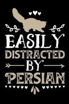 Easily Distracted By Persian