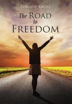 The Road to Freedom