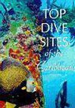 Top Dive Sites of the Caribbean