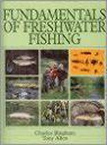 Fundamentals Of Freshwater Fishing