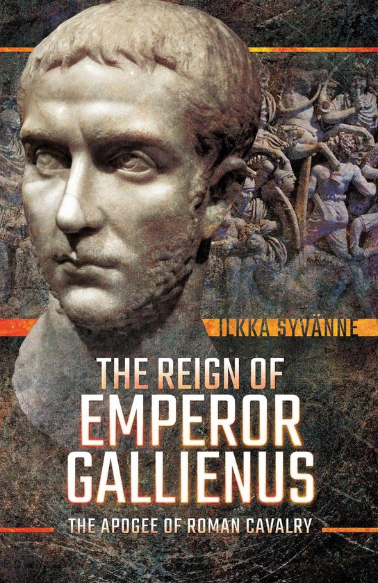 The Reign of Emperor Gallienus - cover