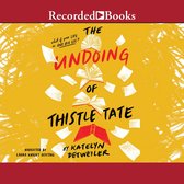 The Undoing of Thistle Tate