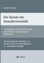 Die Spirale der Gewaltkriminalit t