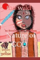 The Wild Nature Of God