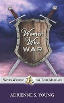 Women Who War