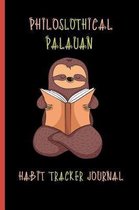 Philoslothical Palauan Habit Tracker Journal