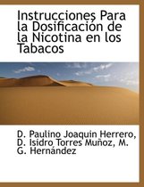 Instrucciones Para la Dosificaci n de la Nicotina en los Tabacos
