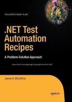 .NET Test Automation Recipes