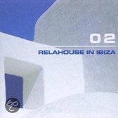 Relahouse In Ibiza 2