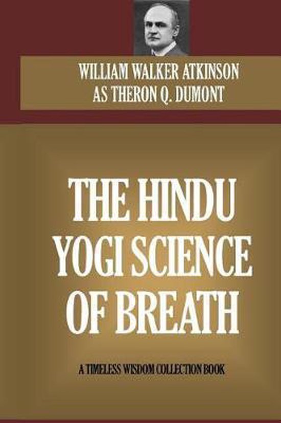 The Hindu Yogi Science Of Breath - cover